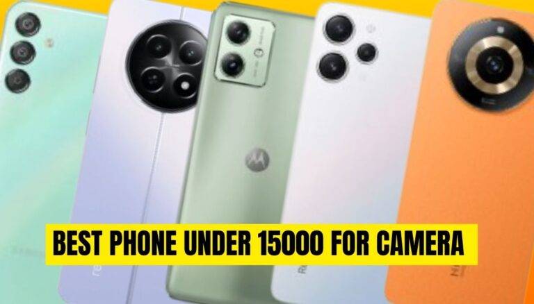 Best Phone Under 15000 For Camera